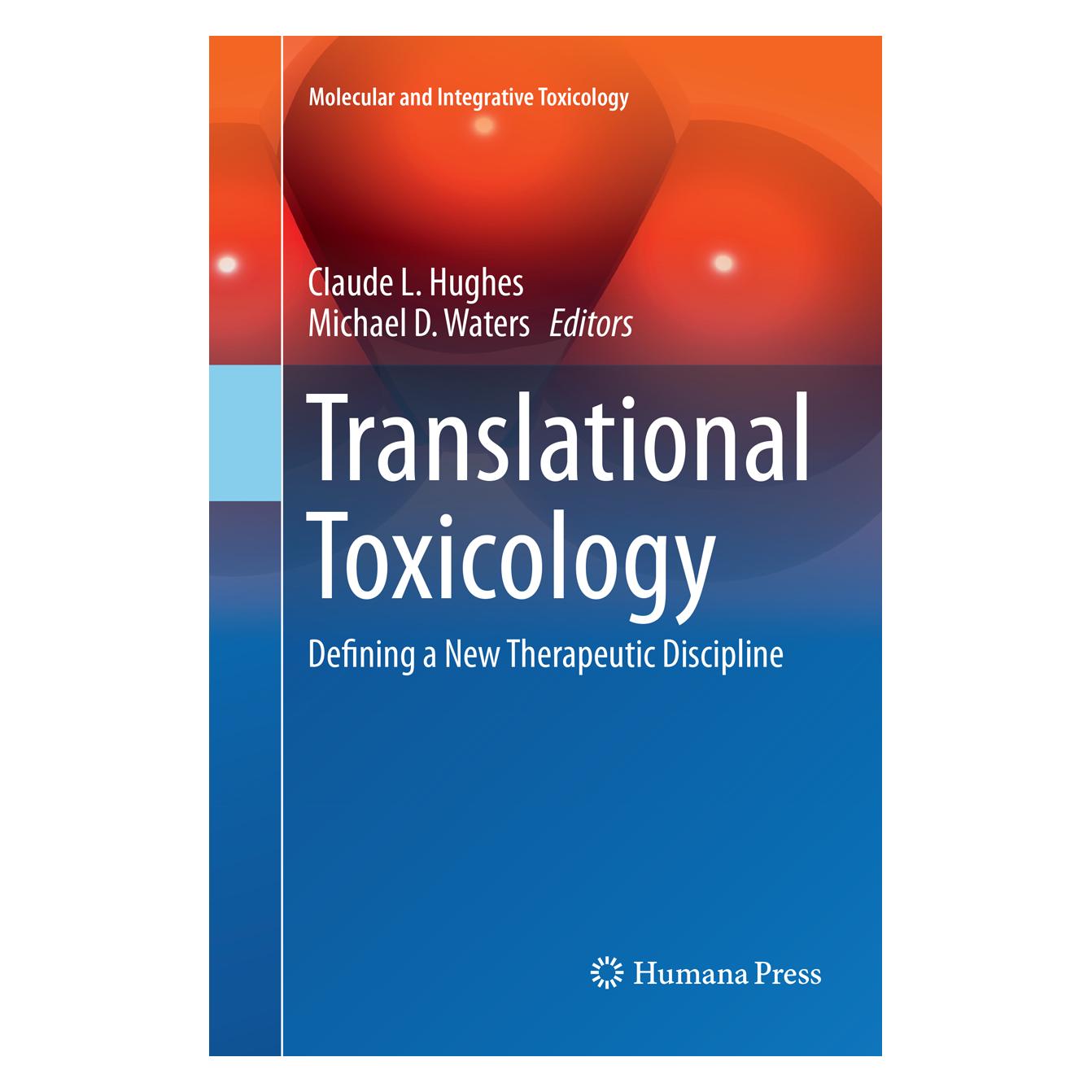 Springer Translational Toxicology (Englisch, Softcover, Claude L. Hughes, Michael D. Waters) (56007287)
