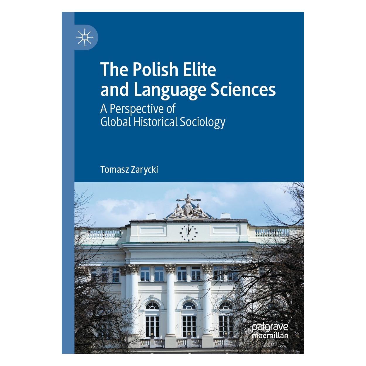 Springer The Polish Elite and Language Sciences (Englisch, Hardcover, Tomasz Zarycki) (9783031073441)