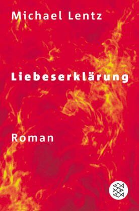Michael Lentz - Liebeserklärung: Roman - Preis vom 02.10.2026 23:42:20 h
