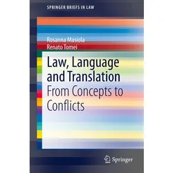 Law, Language and Translation, Fachbücher von Renato Tomei, Rosanna Masiola