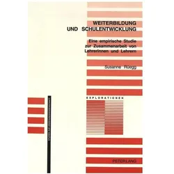 Weiterbildung und Schulentwicklung, Fachbücher von Susanne Rüegg