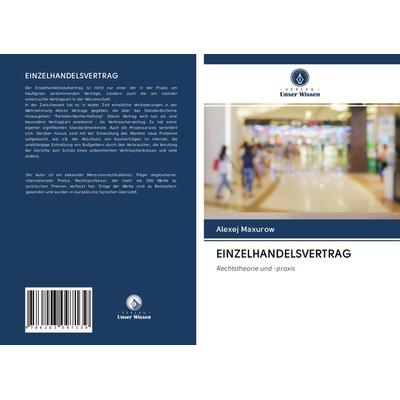 Einzelhandelsvertrag, Taschenbuch von Alexej Maxurow, BoD - Books on Demand, 978-620-3-09713-9