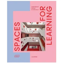 Spaces for Learning, Fachbücher von Lisa Baker
