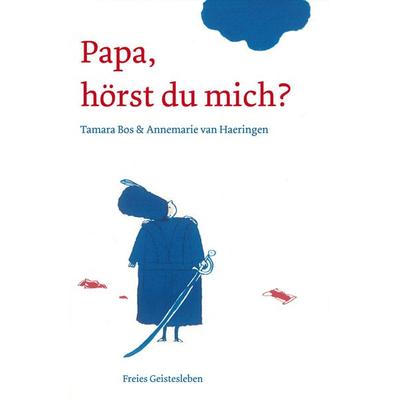 Papa, hörst du mich?, Paperback von Tamara Bos, Freies Geistesleben