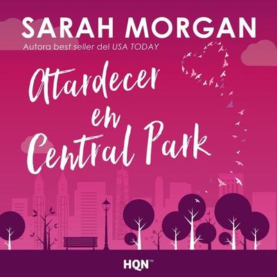 Atardecer en Central Park - Sarah Morgan, Audio, 9788491394310
