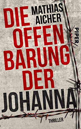 Mathias Aicher - Die Offenbarung der Johanna: Thriller - Preis vom 11.10.2026 03:10:56 h