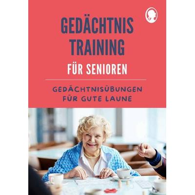 Gedächtnistraining für Senioren | Gedächtnisübungen für gute Laune, Taschenbuch von Natali Mallek, Singliesel, 978-3-948106-77-5