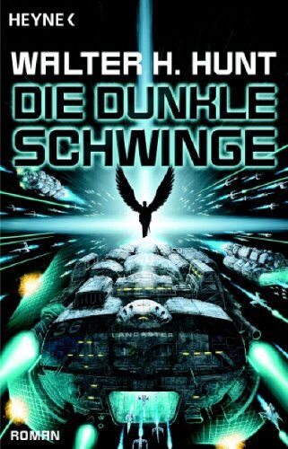 Hunt, Walter H. - Die dunkle Schwinge. - Preis vom 09.10.2026 07:28:09 h