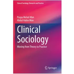 Clinical Sociology, Fachbücher von Puspa Melati Wan, Abdul Halim Wan