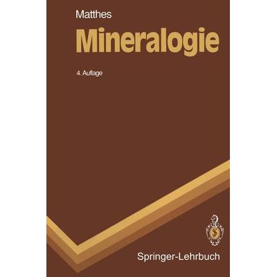 Mineralogie, Taschenbuch von S. Matthes, Springer Berlin, 978-3-540-99507-4