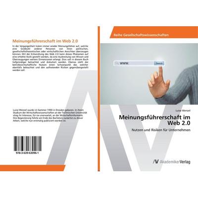 Meinungsführerschaft im Web 2.0, Taschenbuch von Luise Wenzel, AV Akademikerverlag, 978-3-639-63096-1