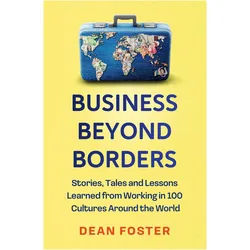 Business Beyond Borders, Fachbücher von Dean Foster