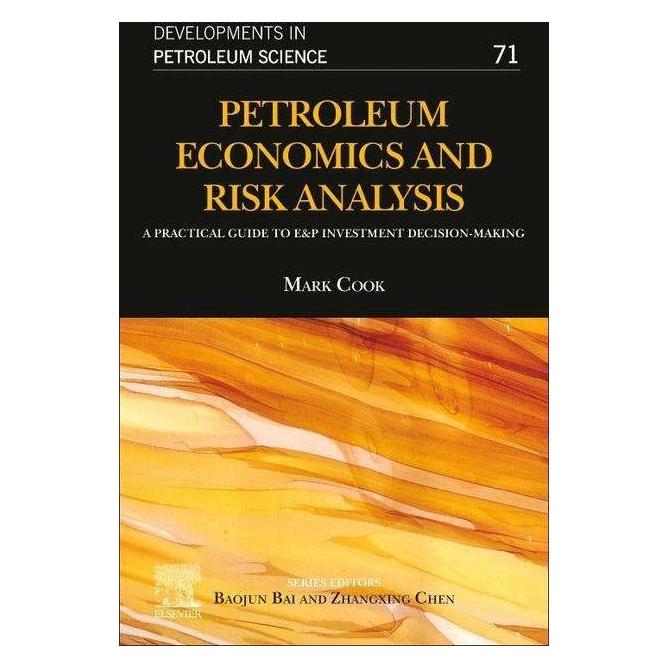 Elsevier Petroleum Economics and Risk Analysis (Englisch, Mark Cook) (41976314)