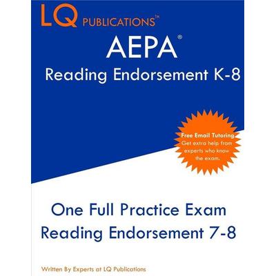 AEPA Reading Endorsement K-8, Taschenbuch von Lq Publications, LQ Pubications, 978-1-64926-310-0