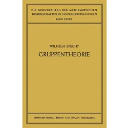 Gruppentheorie, Fachbücher von Wilhelm Specht
