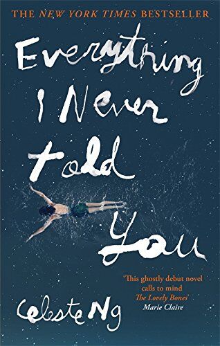 Celeste Ng - Everything I Never Told You - Preis vom 12.10.2026 11:37:12 h