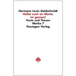 Haltet euch an Worte: im ganzen!, Fachbücher von Hermann Goldschmidt Goldschmidt
