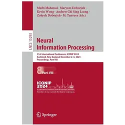 Neural Information Processing, Fachbücher von Andrew Chi Sing Leung, M. Tanveer, Maryam Doborjeh, Kevin Wong, Zohreh Doborjeh