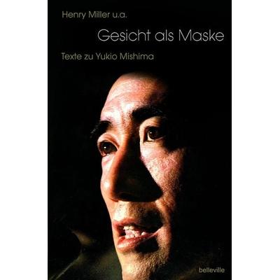 Gesicht als Maske, Taschenbuch von , Belleville, 978-3-943157-83-3
