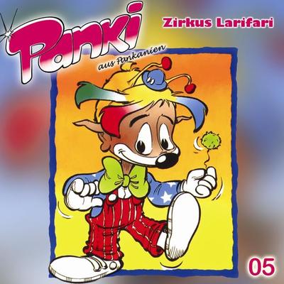 Folge 5: Zirkus Larifari - Fred Schreier, Audio, 4260078174539