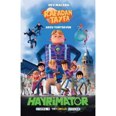 Rafadan Tayfa - Hayrimatör, Taschenbuch von Arzu Yurtseven, ISF Yayinlari