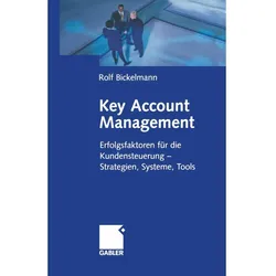Key Account Management, Fachbücher von Rolf Bickelmann