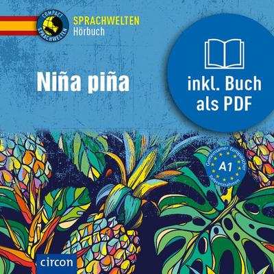 Niña piña - Alexander Grimm, Audio, 9783790100112