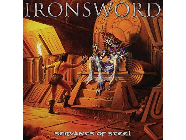 Ironsword - Servants Of Steel