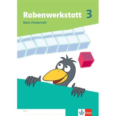 Rabenwerkstatt 3. Mein Förderheft Klasse 3, Geheftet von , Klett Schulbuchverlag, 978-3-12-253647-3