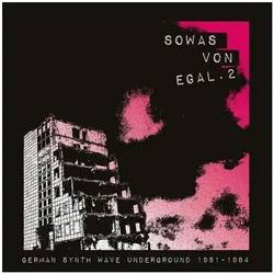 Indigo Press, Schallplatten, Sowas von egal 2 (German Synth Wave Underground 19 (Various Artists)