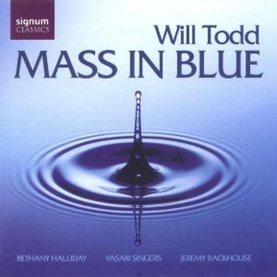 Backhouse/Vasari Singers: Mass In Blue - Jeremy Backhouse,Vasari Singers, CD