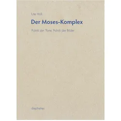 Der Moses-Komplex, Fachbücher von Ute Holl