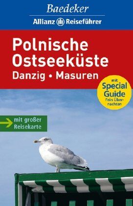 Klaus Klöppel - Baedeker Allianz Reiseführer Polnische Ostseeküste, Danzig, Masuren - Preis vom 09.10.2026 07:28:09 h