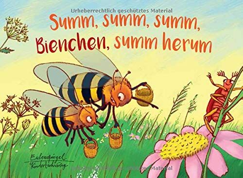 von Fallersleben, Heinrich Hoffmann - Summ, summ, summ, Bienchen, summ herum (Eulenspiegel Kinderbuchverlag) - Preis vom 14.10.2026 23:07:16 h