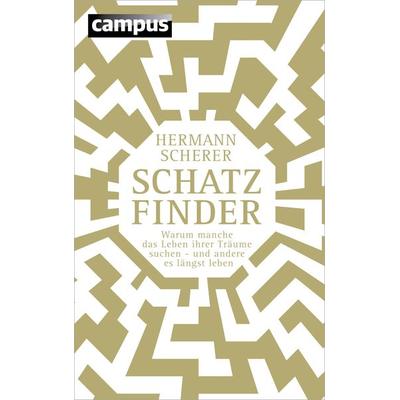 Schatzfinder (Sonderausgabe), Taschenbuch von Hermann Scherer, Campus
