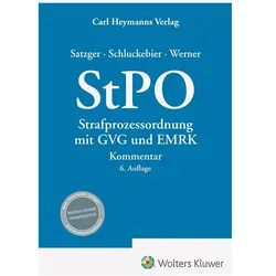 StPO Strafprozessordnung mit GVG und EMRK, Fachbücher von Helmut Satzger, Raik Werner, Wilhelm Schluckebier