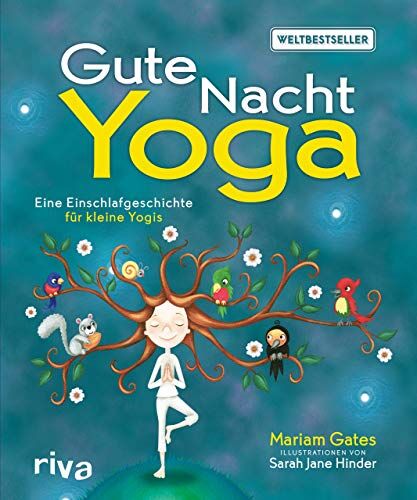 Mariam Gates - Gute-Nacht-Yoga: Eine Einschlafgeschichte für kleine Yogis - Preis vom 09.10.2026 07:28:09 h