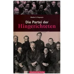 Gab es eine Alternative 5. Die Partei der Hingerichteten, Fachbücher von Wadim S Rogowin