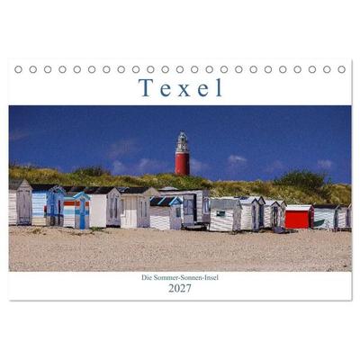 Texel - Die Sommer-Sonnen-Insel (Tischkalender 2027 DIN A5 quer), CALVENDO Monatskalender