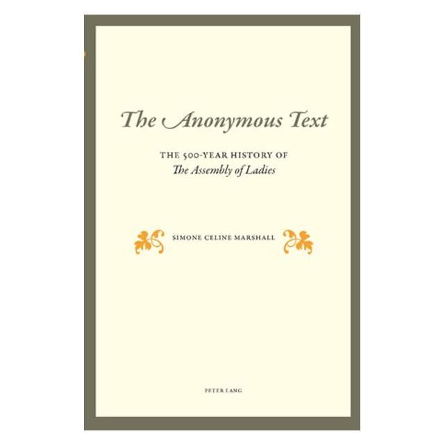 Peter Lang The Anonymous Text (Englisch, Softcover, Simone Celine Marshall) (56024298)