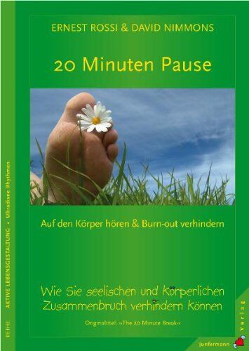 Ernest L. Rossi - 20 Minuten Pause: Wie Sie seelischen und körperlichen Zusammenbruch verhindern können - Preis vom 09.10.2026 07:28:09 h