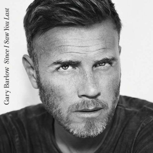Gary Barlow - Since I Saw You Last - Preis vom 08.10.2026 07:26:42 h