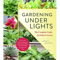 Gardening Under Lights, Sachbücher von Leslie F. Halleck