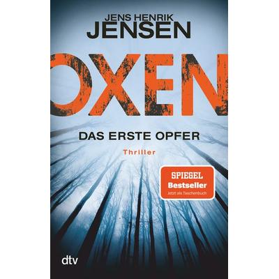 Oxen. Das erste Opfer, Taschenbuch von Jens Henrik Jensen, dtv