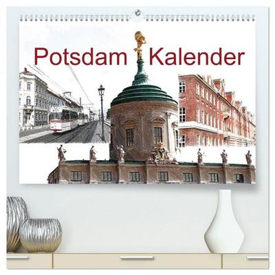 Potsdam Kalender (hochwertiger Premium Wandkalender 2026 DIN A2 quer), Kunstdruck in Hochglanz