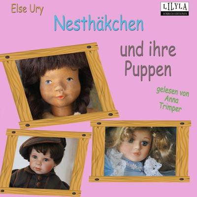 Nesthäkchen und ihre Puppen - Else Ury, Audio, 9783959896009