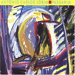 Antonio Carlos Jobim - Passarim - Preis vom 13.10.2026 19:28:25 h