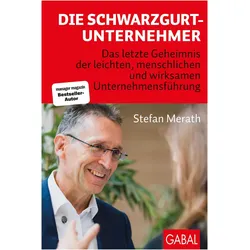 Die Schwarzgurt-Unternehmer, Fachbücher von Stefan Merath
