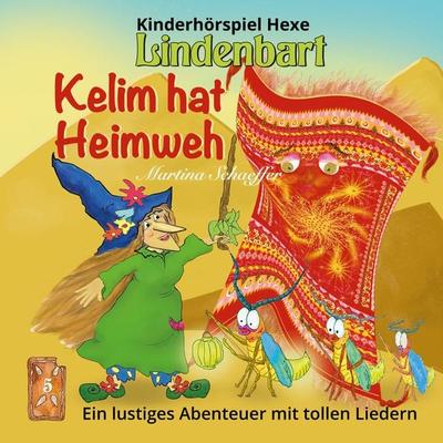 Kelim hat Heimweh - Martina Schaeffer, Audio, 9783969620083