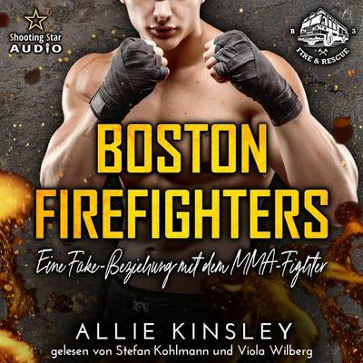 Eine Fake-Beziehung mit dem MMA-Fighter - Allie Kinsley, Audio, 4066004809878